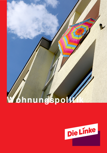 Cover der Wohnungspolitischen Broschüre der Linksfraktion Sachsen.